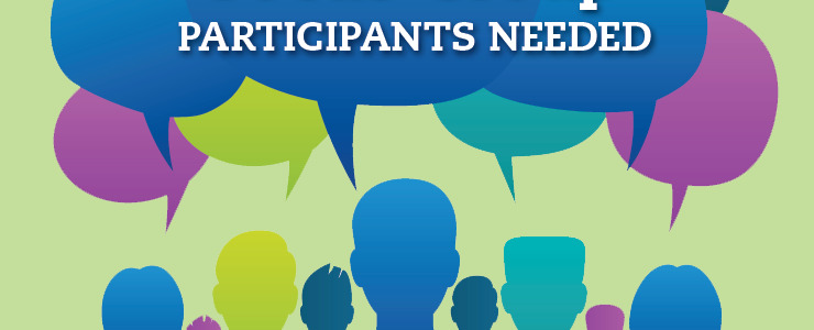 people cut outs with speech bubbles, text reads: particpants needed