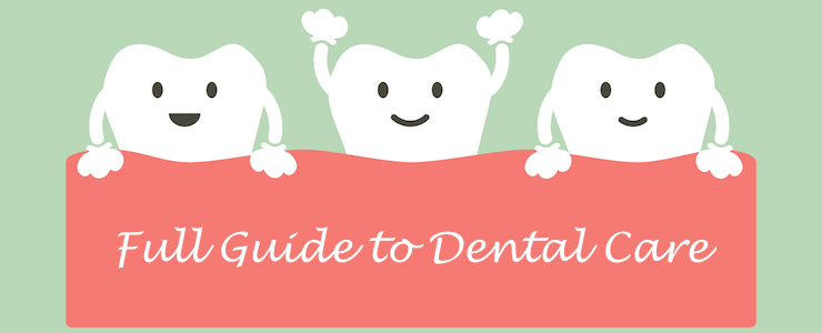 dental cartoon of three teeth side by side. Text: Full Guide to Dental Care.