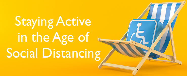 Disability symbol on deck chair isolated on orange background. Text reads: Staying active in the age of social distancing.