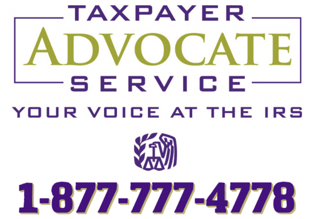 Taxpayer Advocate Service. Your voice at the IRS. 1-877-777-4778