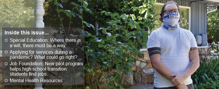 Newsletter header image of a People First member wearing a gaiter for COVID protection. Inset box with a list of newsletter topis inside this issue.
