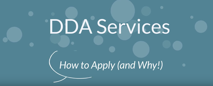 DDA Services How to Apply and Why, teal background with opaque white bubbles.